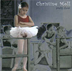 Christine Moll - Pretty Show